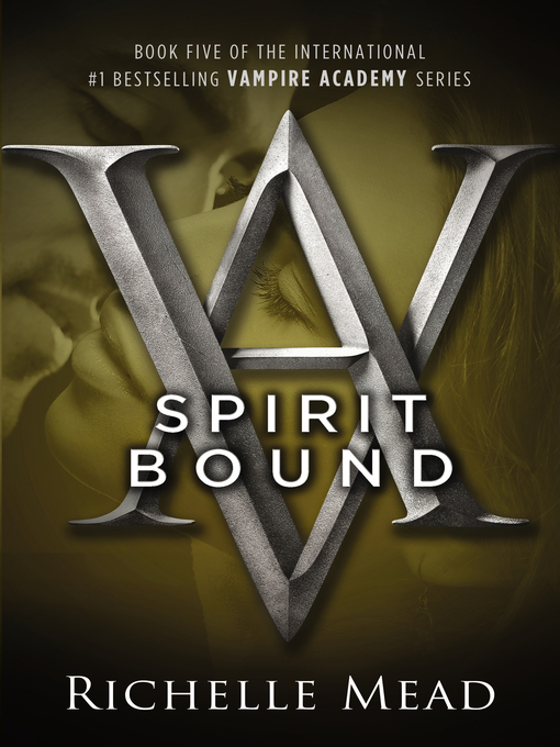 Richelle Mead创作的Spirit Bound作品的详细信息 - 可供借阅